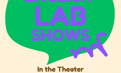 English Lab shows: save the date!